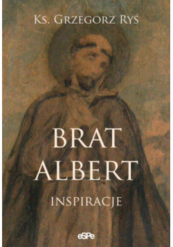 Brat Albert Inspiracje