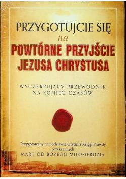 Przygotujcie się na powtórne przyjście Jezusa Chrystusa nowa z defektem
