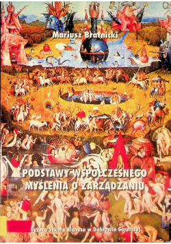 Podstawy współczesnego myślenia o zarządzaniu