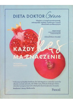 Każdy kęs ma znaczenie Dieta doktor Grace