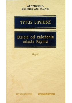 Dzieje od założenia miasta Rzymu