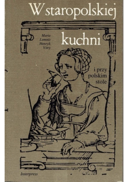 W staropolskiej kuchni