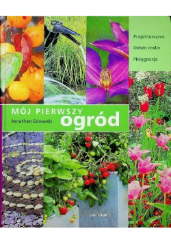 Mój pierwszy ogród