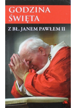 Godzina święta ze św Janem Pawłem II