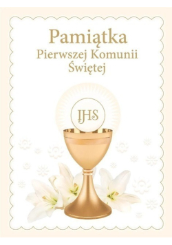 Pamiątka Pierwszej Komunii Świętej