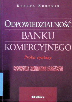 Odpowiedzialność banku komercyjnego