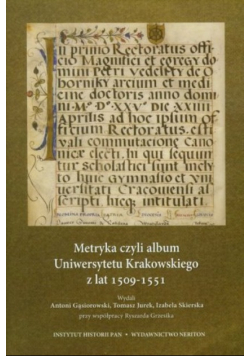 Metryka czyli album Uniwersytetu Krakowskiego z lat 1509-1511