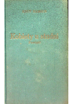 Kobiety u studni 1925 r.