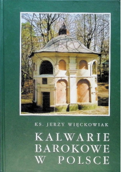 Kalwarie Barokowe w Polsce