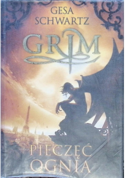Grim Pieczęć ognia Tom 1