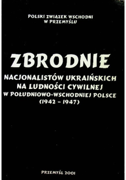 Zbrodnie nacjonalistów ukraińskich