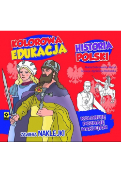Kolorowa edukacja - Historia Polski