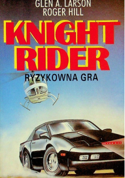 Knight Rider ryzykowna gra