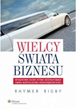 Wielcy świata biznesu
