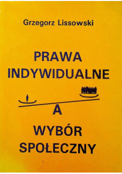 Prawa Indywidualne a wybór społeczny