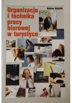 Organizacja i technika pracy biurowej w turystyce