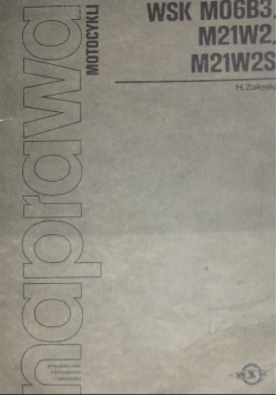 Naprawa motocykli WSK M06B3 M21W2 M21W2S