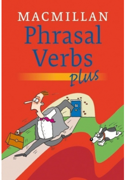 Macmillan Phrasal Verbs Plus