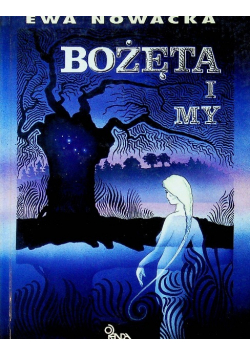 Bożęta i my