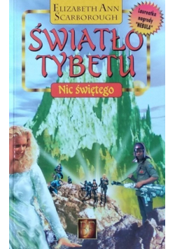 światło Tybetu nic świętego