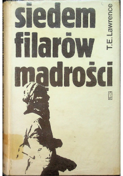 Siedem filarów mądrości Tom I