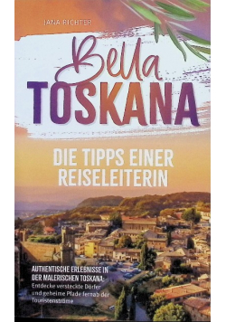 Bella Toskana