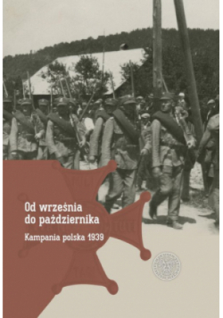 Od września do października Kampania polska 1939