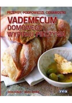 Vademecum domowego wypieku pieczywa