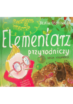 Poczytam ci mamo Elementarz przyrodniczy