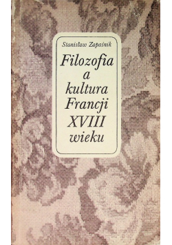 Filozofia a kultura Francji XVIII wieku