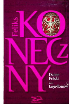 Dzieje Polski za Jagiellonów