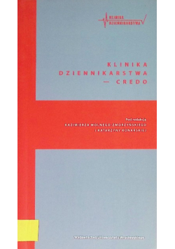 Klinika dziennikarstwa - credo