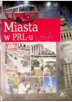 Miasta w PRL - u