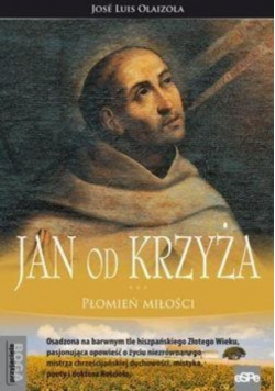 Jan od Krzyża Płomień miłości