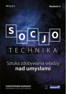 Socjotechnika Sztuka zdobywania władzy
