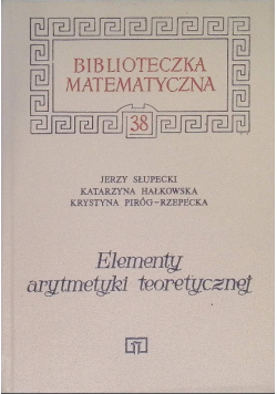 Elementy arytmetyki teoretycznej Tom 38