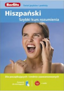 Hiszpański . Szybki kurs rozumienia .