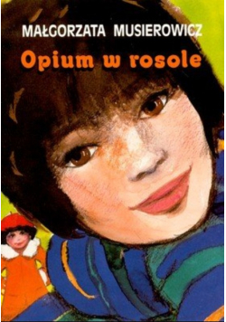 Opium w rosole