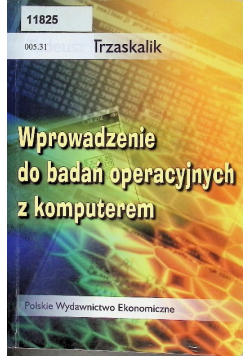 Wprowadzenie do badań operacyjnych z komputerem
