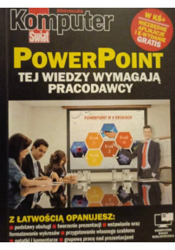 PowerPoint tej wiedzy wymagają pracodawcy