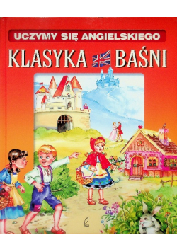 Uczymy się angielskiego Klasyka baśni
