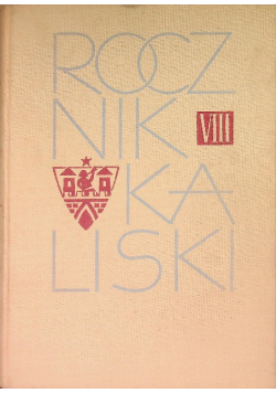 Rocznik kaliski Tom VIII