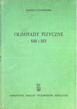 Olimpiady Fizyczne XIII i XIV