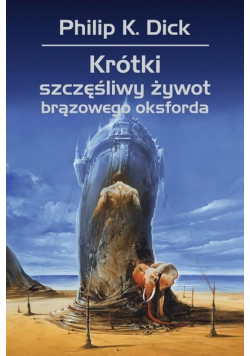 Krótki szczęśliwy żywot brązowego oksforda