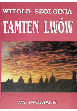 Tamten Lwów