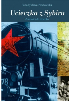 Ucieczka z Sybiru