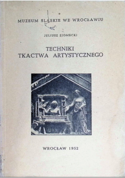 Techniki tkactwa artystycznego
