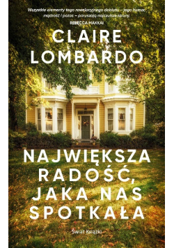 Największa radość, jaka nas spotkała