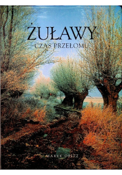 Żuławy czas przełomu