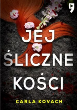 Jej Śliczne Kości